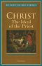 Christ, the Ideal of the Priest