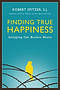 Finding True Happiness