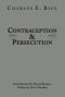 Contraception and Persecution