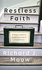 Restless Faith