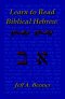 Learn To Read Biblical Hebrew