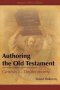 Authoring the Old Testament