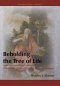 Beholding the Tree of Life