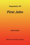 An Exposition of First John