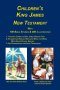 KJV Children's King James Bible, New Testament