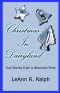 Christmas In Dairyland: True Stories From A Wisconsin Farm