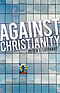 Against Christianity