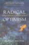 Radical Optimism