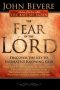 Fear Of The Lord: The New Revised Edition