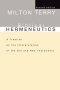 Biblical Hermeneutics: A Treatise on the Interpretation of the Old and New Testaments