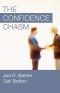 The Confidence Chasm