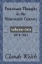 Protestant Thought in the Nineteenth Century, Volume 2: 1870-1914