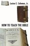 How to Teach the Bible: