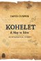 KOHELET: A MAP TO EDEN