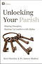 Unlocking Your Parish: Making Disciples, Raising Up Leaders with Alpha
