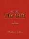 More Than the Gift