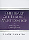 Heart All Leaders Must Develop: Cultivating the Nature of Christ