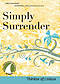 Simply Surrender