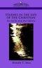 Studies In The Life Of The Christian