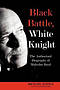 BLACK BATTLE WHITE KNIGHT (PAPERBACK)