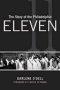 The Story of the Philadelphia Eleven