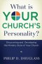 What Is Your Churchs Personality