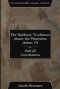The Rabbinic Traditions about the Pharisees Before 70, Part III