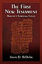 The First New Testament