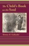 Child\'s Book On The Soul