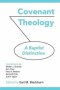 Covenant Theology