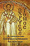 The Chrysostom Bible - Colossians & Philemon: A Commentary
