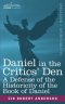 Daniel In The Critics\' Den