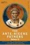 Ante-nicene Fathers