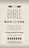 The Bible & Ecology