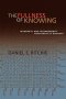The Fullness of Knowing