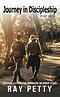 Journey in Discipleship Study Guide: Sixteen Lessons for Individual or Group Study