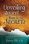 Unveiling Ancient Biblical Secrets