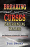 Breaking Curses, Experiencing Healing