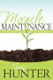 Miracle Maintenance Paperback Book