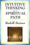 Intuitive Thinking as a Spiritual Path