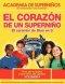 SKA SPANISH Curriculum Volume 4 - The Heart of a Superkid