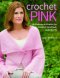 CROCHET PINK