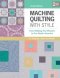 MACHINE QUILTING WITH STYLE