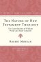The Nature of New Testament Theology