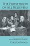 The Priesthood of All Believers