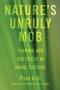 Nature\'s Unruly Mob