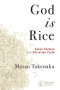 God Is Rice