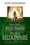 Think Like A Billionaire Become A Billionaire