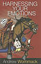Harnessing Your Emotions