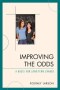 Improving the Odds : Raising the Class